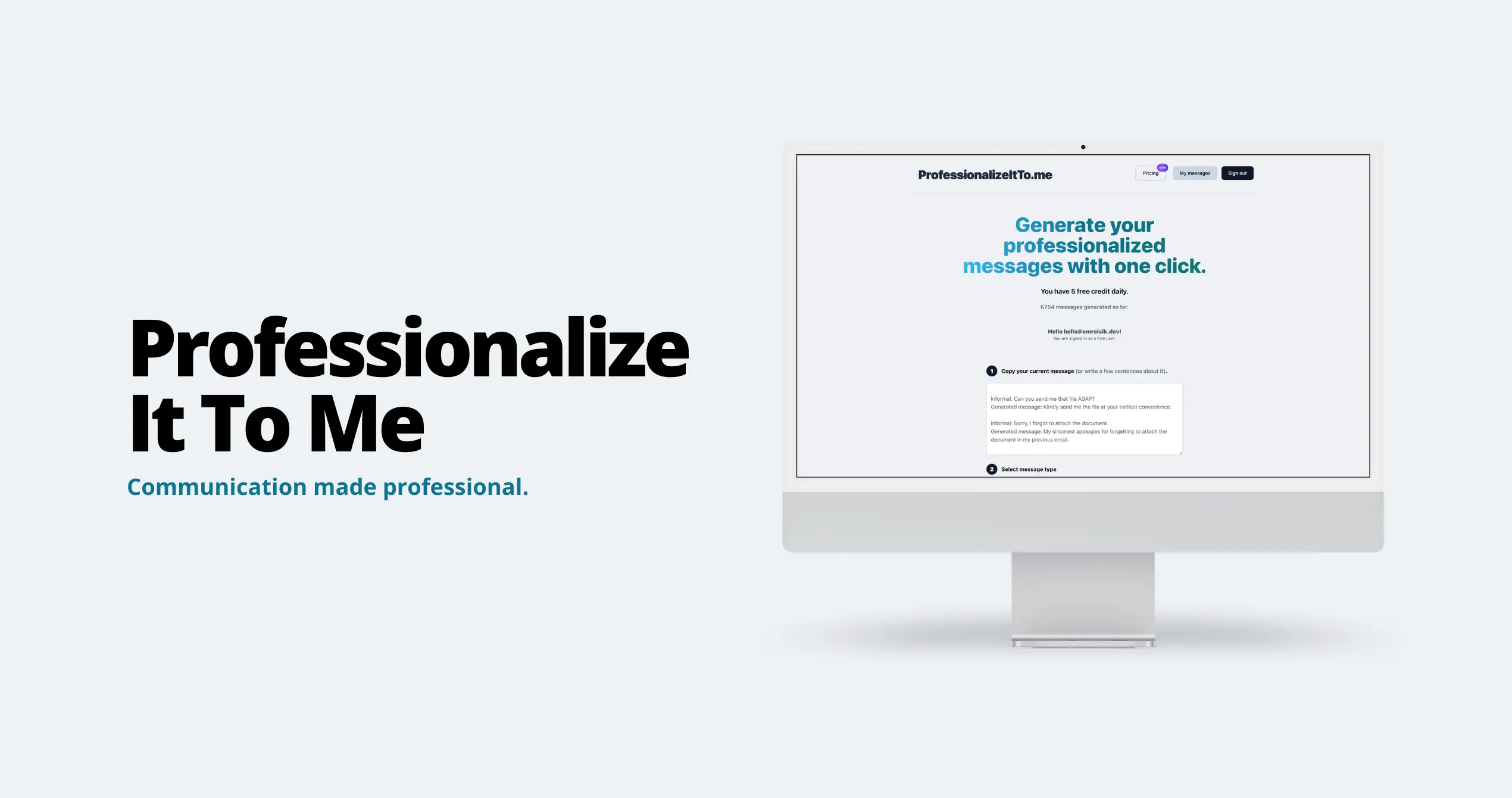 Professionalize It To Me - GPT4 Professional Message Generator